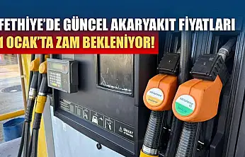 Fethiye'de güncel akaryakıt fiyatları, 1 Ocak'ta zam bekleniyor!