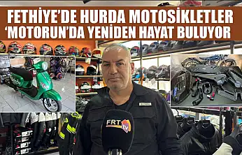 Fethiye'de hurda motosikletler 'Motorun'da yeniden hayat buluyor