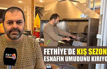 Fethiye'de kış sezonu esnafın umudunu kırıyor