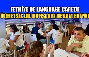 Fethiye'de Language Cafe'de ücretsiz dil kursları devam ediyor