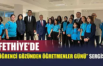 Fethiye'de 'Öğrenci Gözünden Öğretmenler Günü' sergisi