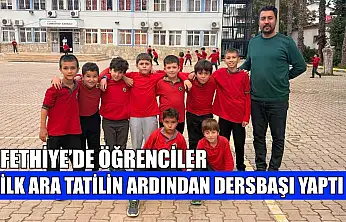 Fethiye'de öğrenciler ilk ara tatilin ardından dersbaşı yaptı