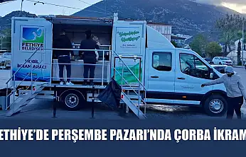 Fethiye'de Perşembe Pazarı'nda çorba ikramı