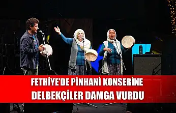 Fethiye'de Pinhani Konserine Delbekçiler Damga Vurdu