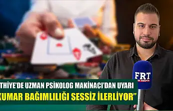 Fethiye'de Uzman Psikolog Makinacı'dan uyarı: 'Kumar bağımlılığı sessiz ilerliyor'