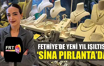 Fethiye'de yeni yıl ışıltısı 'Sina Pırlanta'da