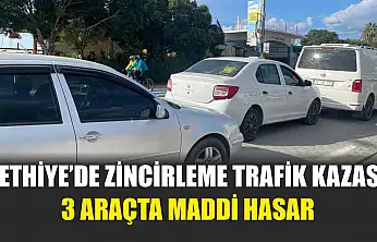 Fethiye'de zincirleme trafik kazası: 3 araçta maddi hasar