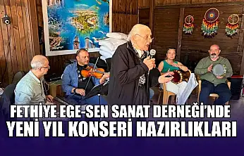Fethiye Ege-Sen Sanat Derneği'nde yeni yıl konseri hazırlıkları