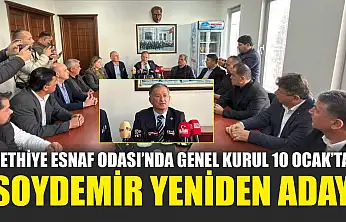 Fethiye Esnaf Odası'nda Genel Kurul 10 Ocak'ta: Soydemir yeniden aday