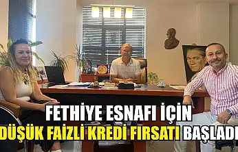 Fethiye Esnafı İçin Düşük Faizli Kredi Fırsatı Başladı