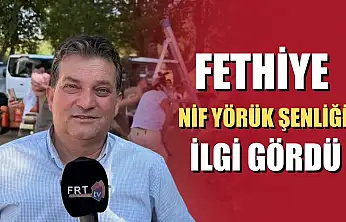 Fethiye Nif Yörük Şenliği İlgi Gördü
