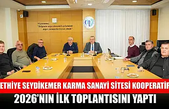 Fethiye Seydikemer Karma Sanayi Sitesi Kooperatifi 2026'nın ilk toplantısını yaptı
