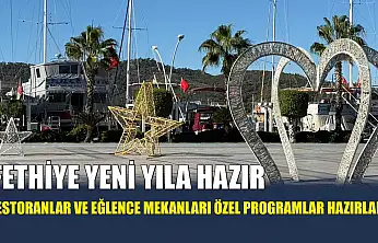 Fethiye Yeni Yıla Hazır: Restoranlar ve Eğlence Mekanları Özel Programlar Hazırladı
