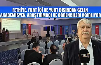 Fethiye, yurt içi ve yurt dışından gelen akademisyen, araştırmacı ve öğrencileri ağırlıyor