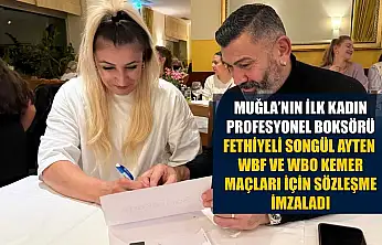 Fethiyeli Songül Ayten, Wbf ve Wbo Kemer maçları için sözleşme imzaladı