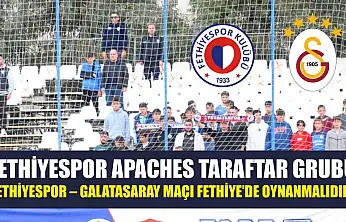 Fethiyespor Apaches Taraftar Grubu: 'Fethiyespor – Galatasaray Maçı Fethiye'de Oynanmalıdır!'