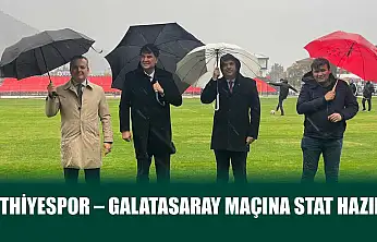 Fethiyespor – Galatasaray maçına stat hazır