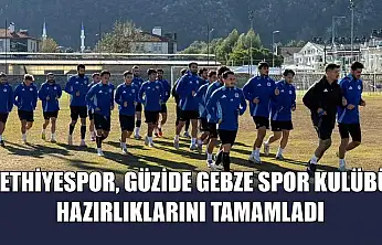 Fethiyespor, Güzide Gebze Spor Kulübü Hazırlıklarını Tamamladı