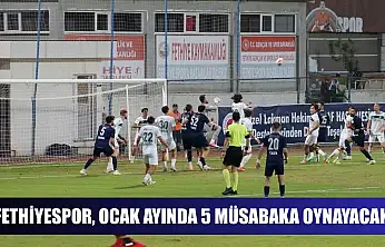 Fethiyespor, Ocak ayında 5 müsabaka oynayacak