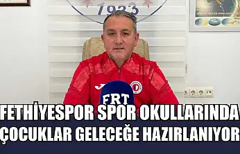 Fethiyespor Spor Okullarında Çocuklar Geleceğe Hazırlanıyor