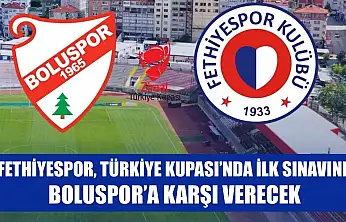 Fethiyespor, Türkiye Kupası'nda İlk Sınavını Boluspor'a Karşı Verecek