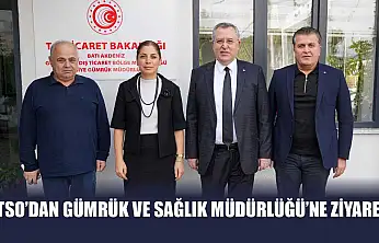 FTSO'dan Gümrük ve Sağlık Müdürlüğü'ne Ziyaret
