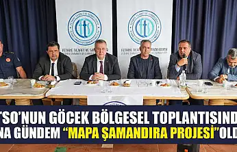 FTSO'nun Göcek Bölgesel Toplantısında Ana Gündem 'Mapa Şamandıra Projesi' Oldu