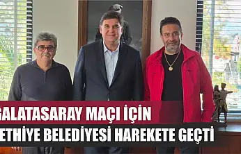 Galatasaray Maçı İçin Fethiye Belediyesi Harekete Geçti