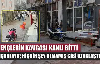 Gençlerin kavgası kanlı bitti: Bıçaklayıp, hiçbir şey olmamış gibi uzaklaştı