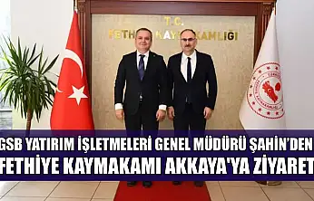 Gençlik ve Spor Bakanlığı Genel Müdürü Şahin'den Fethiye Kaymakamı Akkaya'ya ziyaret