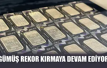 Gümüş rekor kırmaya devam ediyor
