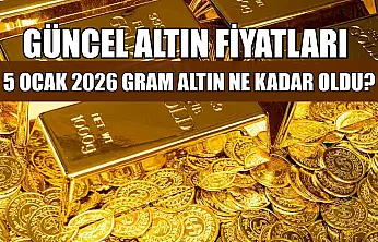 Güncel altın fiyatları: 5 Ocak 2026 gram altın ne kadar oldu?