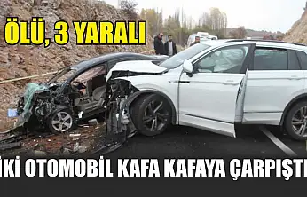 İki Otomobil Kafa Kafaya Çarpıştı: 1 Ölü, 3 Yaralı