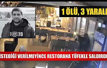İstediği verilmeyince restorana tüfekle saldırdı: 1 ölü, 3 yaralı