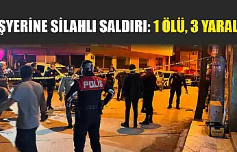 İşyerine Silahlı Saldırı: 1 Ölü, 3 Yaralı