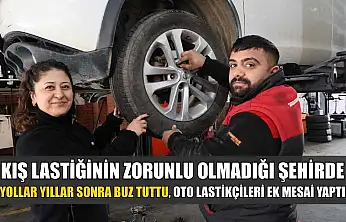 Kış lastiğinin zorunlu olmadığı şehirde yollar yıllar sonra buz tuttu, oto lastikçileri ek mesai yaptı