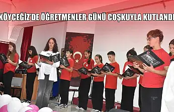 Köyceğiz'de Öğretmenler Günü coşkuyla kutlandı