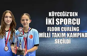 Köyceğiz'den iki sporcu Floor Curling Milli Takım kampına seçildi