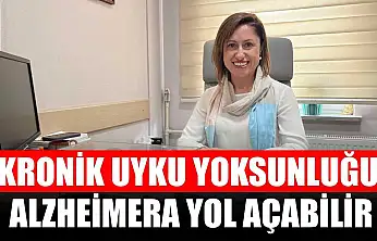 Kronik uyku yoksunluğu alzheimera yol açabilir
