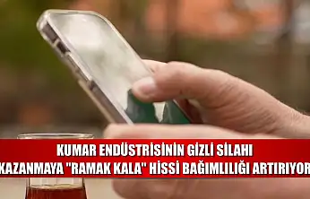 Kumar endüstrisinin gizli silahı: Kazanmaya 'ramak kala' hissi bağımlılığı artırıyor