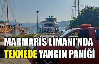 Marmaris Limanı'nda Teknede Yangın Paniği