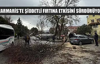 Marmaris'te şiddetli fırtına etkisini sürdürüyor