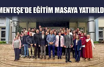 Menteşe'de eğitim masaya yatırıldı