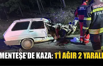 Menteşe'de kaza: 1'i ağır 2 yaralı