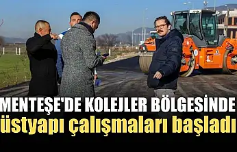 Menteşe'de Kolejler bölgesinde üstyapı çalışmaları başladı