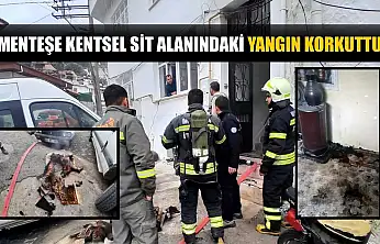 Menteşe Kentsel sit alanındaki yangın korkuttu