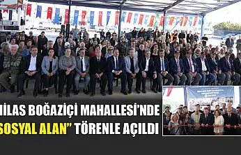 Milas Boğaziçi Mahallesi'nde 'Sosyal Alan' törenle açıldı