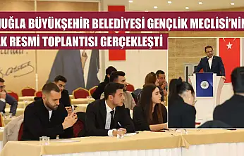 Muğla Büyükşehir Belediyesi Gençlik Meclisi'nin İlk Resmi Toplantısı Gerçekleşti