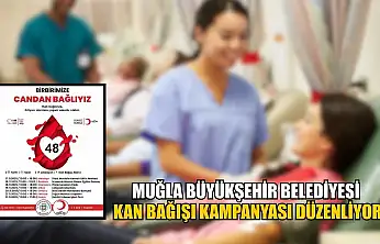 Muğla Büyükşehir Belediyesi kan bağışı kampanyası düzenliyor