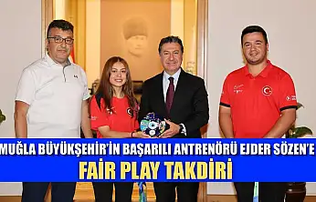 Muğla Büyükşehir'in Başarılı Antrenörü Ejder Sözen'e Fair Play Takdiri